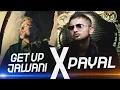 Download Lagu Payal X Get Up Jawani