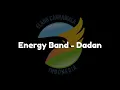 Download Lagu Official Lirik - Dadan by Energy Band MP3