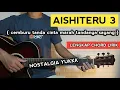 Download Lagu Chord Gitar ( AISHITERU 3 - Zivilia ) Cemburu tanda cinta ( Chord Gampang )
