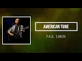 Paul Simon - American Tune (Lyrics)
