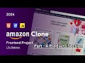 Create Amazon Clone Using HTML CSS and JavaScript Frontend Project For Beginners Part-4