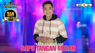 irwan krisdiyanto sapu tangan merah simpatik music