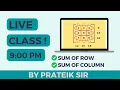 SUM OF ROW SUM OF COLUMN 2D ARRAY Computer class 11 12 ISC ICSE JAVA by prateik sir