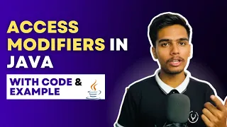 Access Modifiers in Java - PUBLIC PRIVATE PROTECTED and DEFAULT