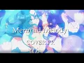 Download Lagu 『Ary』・Legend of Mermaid・(Pichi Pichi Pitch) [FR \u0026 JPN] ft @CrystalButterflyCovers