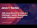 Java Record vs Class toString Getter Boilerplate Code Explained Java 17