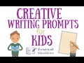 Creative Writing Prompts for Kids