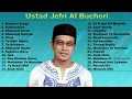 Lagu Ustad Jefri Al Buchori  Full Album  Lagu Religi Islam Terbaik Sepanjang Masa