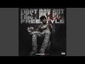 First Day Out Freestyle