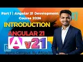 Start Angular 21 in 2026 Beginner Friendly Guide Part 1