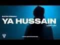 Download Lagu Ya Hussain عليه السلام - Sultan Osmanli | Nasheed | Muharram 1447 | Mystic Meditation