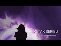 Download Lagu Retak Seribu - By: Saleem (Iklim)