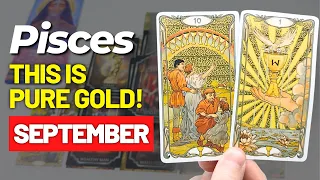 PISCES - "This Week is INCREDIBLE for You!" September 7th - 13th Tarot Reading