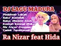 Download Lagu DJ Madura Terbaru 2025 | Ra Nizar feat Hida 