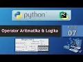Belajar Python 07 Operator Aritmatika dan Logika