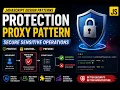 37 Protection Proxy Pattern in JavaScript Explained with Real Frontend Security Example