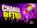 CHANGA VIEJA MIX ★LA MEJOR CHANGA RETRO★ CHANGA DEL PASADO PARA BAILAR @DjDarrelElapoderado ✔