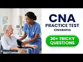 2026 Credentia CNA Practice Test Pass Your Nurse Aide Exam on the First Attempt