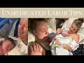 My Top Tips for unmedicated Labor as a Mom of 3