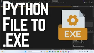 How to Convert a Python File to EXE File