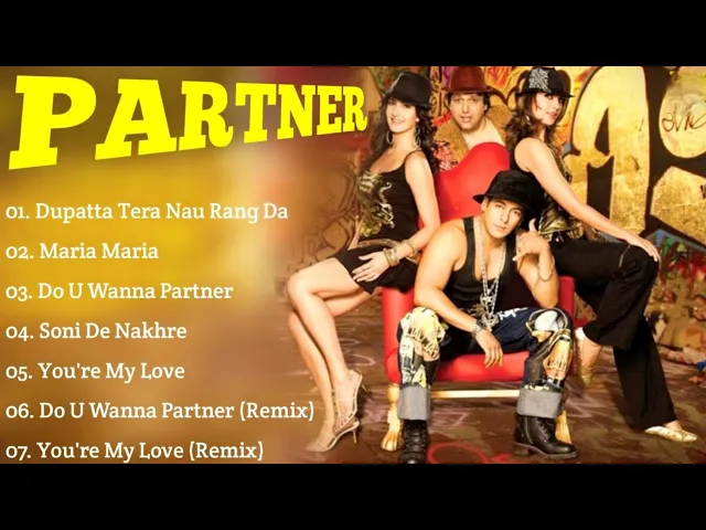 Download MP3 Partner Movie Song All | Salman Khan, Lara Dutta, Govinda & Katrina Kaif | ALL TIME SONGS