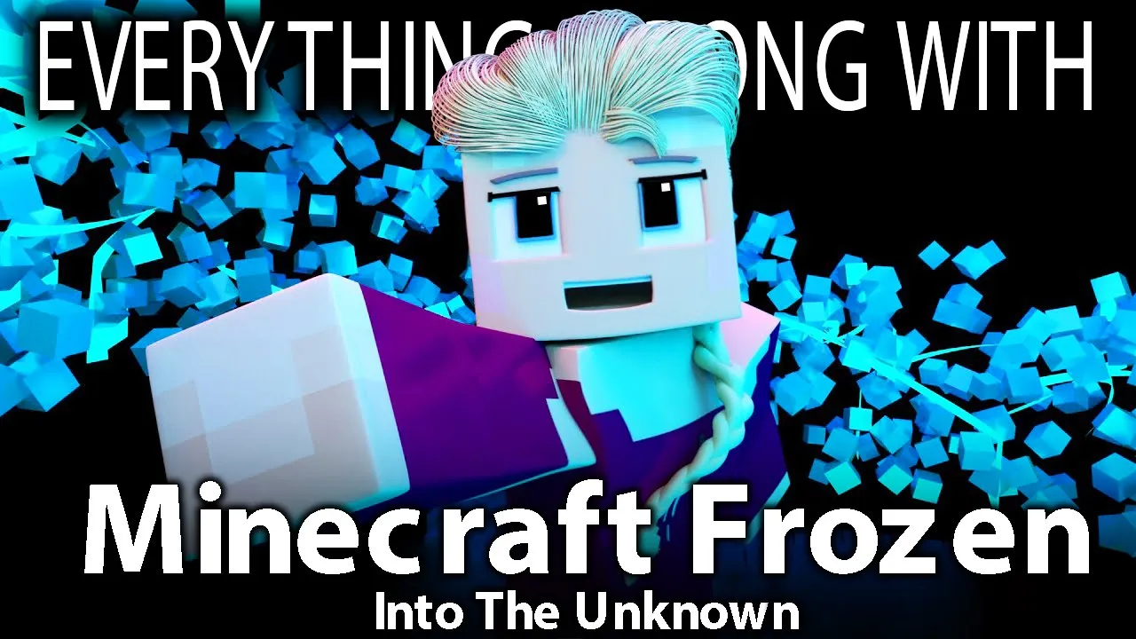 Everything Wrong With Minecraft Frozen Into The Unknown In 10 Minutes Or Less