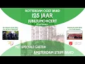 Download Lagu Rotterdam Oost Band 125 jaar Jubileum met speciale gasten - Amsterdam Staff Band