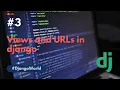Views and urls in django Django Python