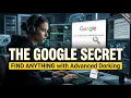 How to Find ANYTHING on Google The Ultimate Dorking Guide