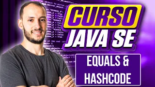 Equals and Hashcode Java SE Course