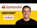 How to Deposit a Check at a Santander ATM 2025 Step-by-Step Guide