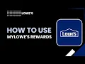 How to Use Lowe s MyLowe s Rewards