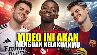 JANGAN NONTON INI Kalau Kamu Belum Siap Tahu Sifat Aslimu dari Klub Idolamu