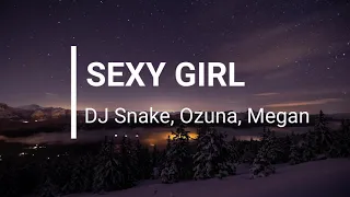 Download SEXY GIRL- DJ SNAKE, OZUNA, MEGAN THEE STALLION AND LISA OF BLACKPINK (LYRICS VIDEO) MP3