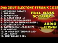 Download Lagu ANDAI KAU DATANG FULL ALBUM DANGDUT ORGEN TUNGGAL LAGU POP LAWAS - ENAK BANGET - FULL BASS