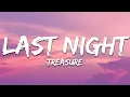 Download Lagu TREASURE - LAST NIGHT (Lyrics)