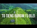 Download Lagu To tieng burom iu Blei