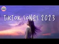 Download Lagu Tiktok songs 2023 🌈 Tiktok viral songs ~ Trending tiktok 2023