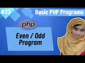 Basic PHP Programs Bangla Part-23 PHP Even Odd Program