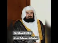 Download Lagu Surah Fatiha - Surah 01 | Abdul Rahman Al-Sudais