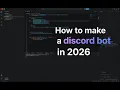 How to make a discord bot in 2026