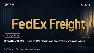 FedEx Freight Q4 2026 Strong Launch Growth Outlook as Standalone LTL Leader