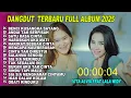 DANGDUT KOPLO BENCI KUSANGKA SAYANG FULL ALBUM TERBARU