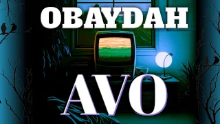 OBAYDAH AVO Lyrics Video 