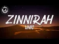 Download Lagu Unic - Zinnirah (Lyrics)