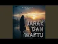 Lagu Jarak Dan Waktu