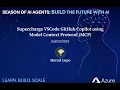 Supercharge VSCode GitHub Copilot using Model Context Protocol MCP