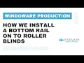 How We Install a Bottom Rail on to Roller Blind Fabric