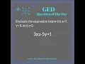GED Math Prep Evaluate Expressions with 3 Variables 1 3 Exp