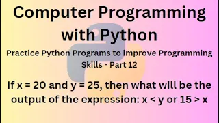 Python Programming Language Course - Practice Python Programs to improve Programming Skills Part 12